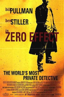 Zero Effect - A Quirky Noir With An Unconventional Detective!