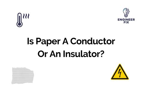 is paper a conductor